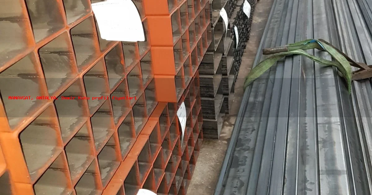 MANAVGAT Bölgesinde Demir Kutu profil fiyatları Hizmeti